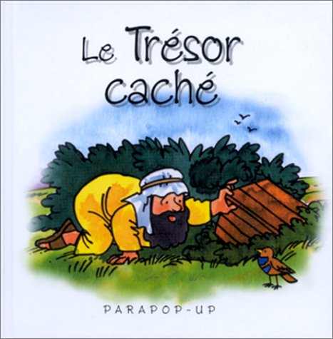 Le  trésor caché