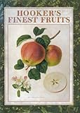 Hooker's Finest Fruits (Gardening) by 