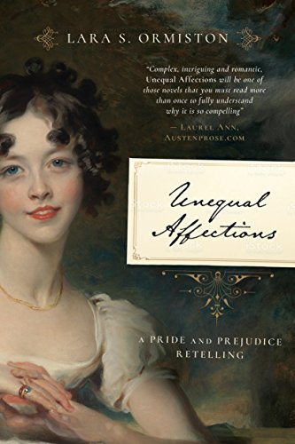 Unequal Affections: A Pride and Prejudice Retelling