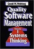 Quality Software Management: Systems Thinking Systems Thinking v. 1