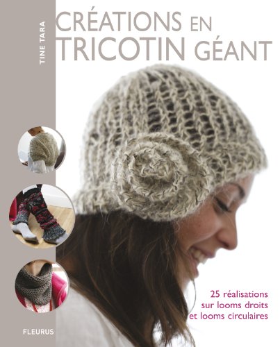 Créations en tricotin géant