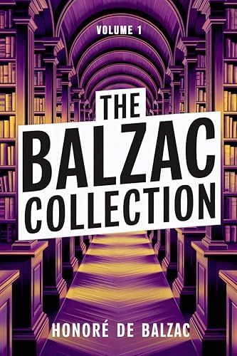 Honore de Balzac: the Complete Human Comedy - Kindle edition by de