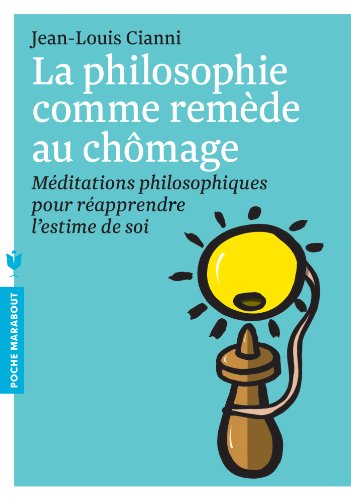 La  philosophie comme remède au chômage