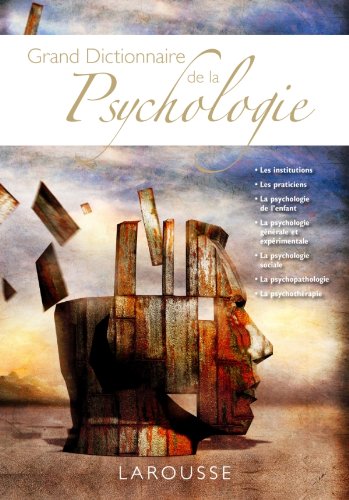 Amazon Fr Grand Dictionnaire De La Psychologie Collectif Livres