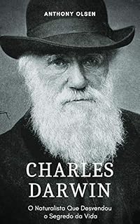 Livro Charles Darwin: O Naturalista Que Desvendou o Segredo da Vida