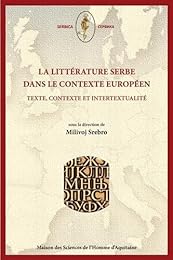La  littérature serbe dans le contexte européen
