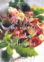 60 idées de salades méli-mélo