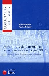 Les  contrats de partenariat de l'ordonnance du 17 juin 2004