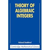 Theory of Algebraic Integers (Cambridge Mathematical Library) (Volume 0)