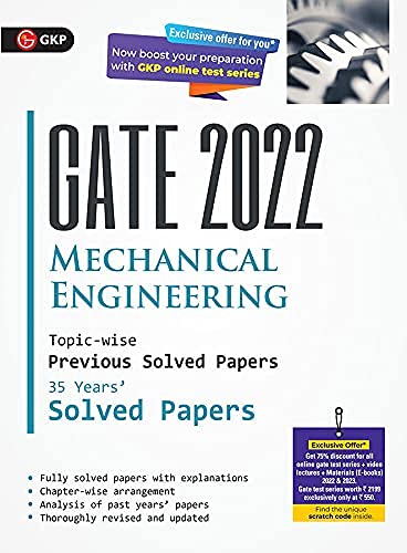 GATE 2022 Mechanical Engineering – 35 Years Topic-wise Previous Solved Papers GATE 2022 Mechanical Engineering – 35 Years Topic-wise Previous Solved Papers