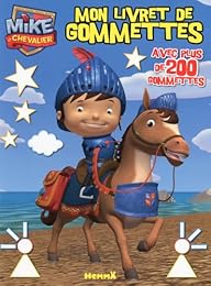 Mike le Chevalier - Mon livret de gommettes