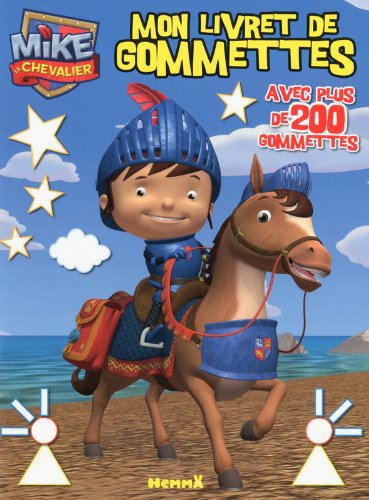 Mike le Chevalier - Mon livret de gommettes