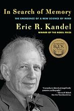 In Search of Memory: The Emergence of a New Science of Mind