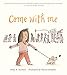 Come With Me