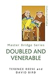 Doubled And Venerable (Master Bridge Series) by 