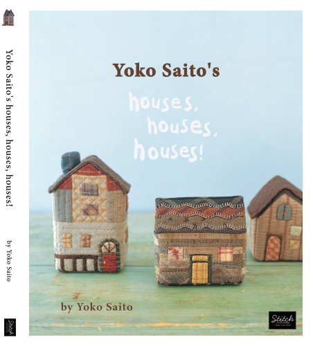 Yoko Saito's Houses, Houses, Houses