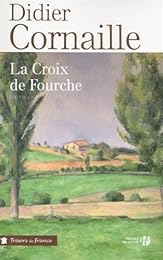 La  Croix de Fourche
