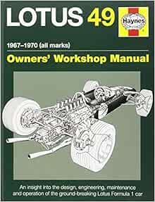 Lotus 49 Manual 1967-1970 (all marks): An insight into the design