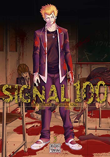 Signal 100 T03 (Signal 100 (3)) (French Edition) by 