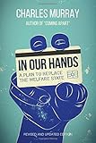 In Our Hands: A Plan to Replace the Welfare State