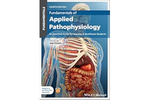 Fundamentals of Applied Pathophysiology: An Essential Guide for Nursing and Healthcare Students