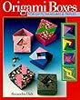 Origami Boxes For Gifts, Treasures & Trifles