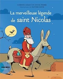 La  merveilleuse légende de saint Nicolas