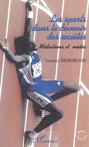 Les  sports dans le devenir des sociétés
