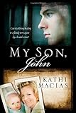 My Son, John