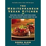 The Mediterranean Vegan Kitchen: Meat-Free, Egg-Free, Dairy-Free Dishes from the Healthiest Region Under the Sun