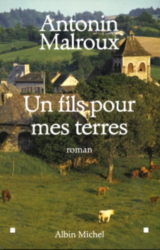 Un  fils pour mes terres