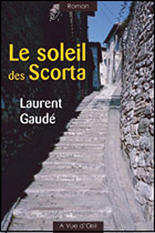 Le  soleil des Scorta