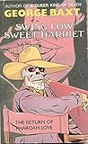 Front cover for the book Swing Low, Sweet Harriet by George Baxt
