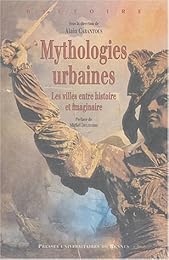 Mythologies urbaines