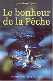 Le  bonheur de la pêche