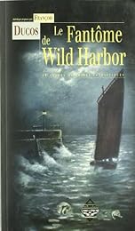 Le  fantôme de Wild Harbor
