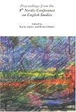 Proceedings from the 8th Nordic Conference on English Studies, , 9173464589