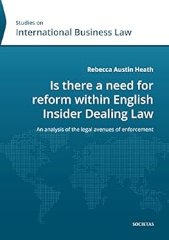Is There A Need For Reform Within English Insider Dealing