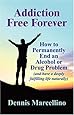 Addiction Free Forever