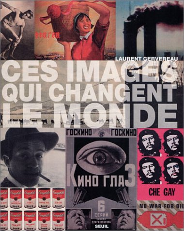 Ces images qui changent le monde