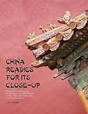 China Readies for its Close-Up by 