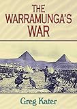 The Warramunga's War by 