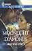 Moonlight and Diamonds