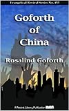Goforth of China (Evangelical Revivals Book 153) by