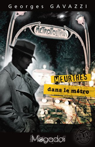 Meurtres dans le métro