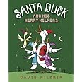 Santa Duck and His Merry Helpers: Milgrim, David, Milgrim, David ...