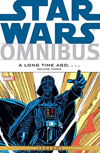 Star Wars Omnibus: A Long Time Ago... Vol. 3 (Star Wars A Long Time Ago Boxed) by Chris Claremont