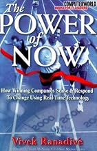 The Power of Now: How Winning Companies Sense and Respond to Change Using Real-Time Technology