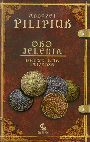 Oko Jelenia. Drewniana Twierdza. Wydanie 3 (polish)