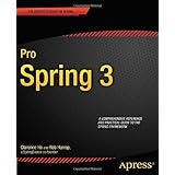 Pro Spring 3 (Expert's Voice in Spring)